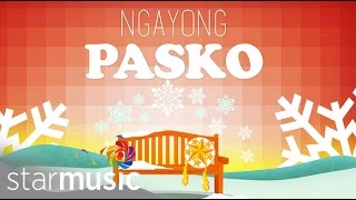 25 Days of Christmas: Ngayong Pasko (Erik Santos)