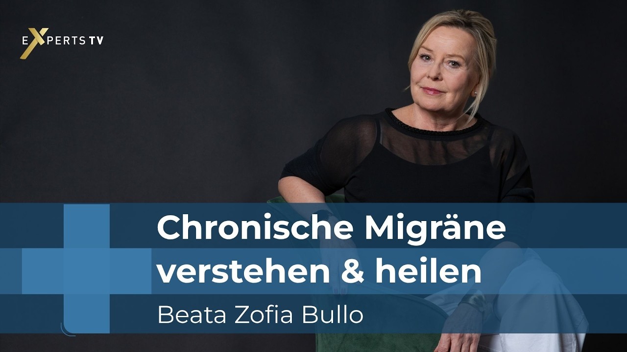 Beata Zofia Bullo, Mentorin für chronische Migräne | Experts TV