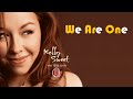 Kelly Sweet【We Are One 2007】(Lyrics MV)(1080p)