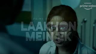 Laakhon Mein Ek Season 2 Review | Watch Or Not | Amazon Prime