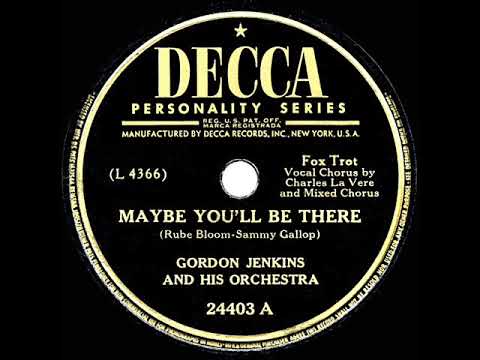 1948 HITS ARCHIVE: Maybe You’ll Be There - Gordon Jenkins (Charles La Vere & chorus, vocal)