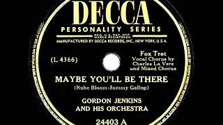 1948 HITS ARCHIVE: Maybe You’ll Be There - Gordon Jenkins (Charles La Vere &amp; chorus, vocal)