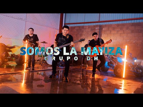 Somos La Mayiza - Grupo DH (Video Oficial 2023)