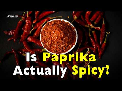 Is Paprika Actually Spicy? This Changes Everything