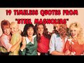 19 Timeless Quotes From "Steel Magnolias"