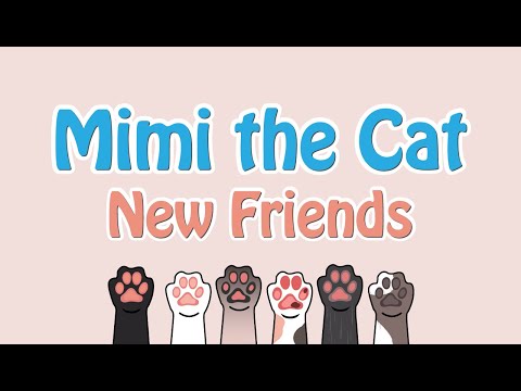 Mimi The Cat New Friends - Trailer thumbnail