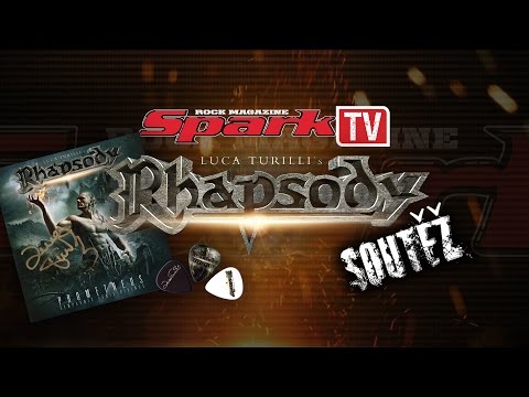 SPARK TV: SOUTĚŽ - podepsané CD RHAPSODY "Prometheus" a tři RHAPSODY trsátka