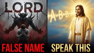 Stop Praying To "The Lord". Speak This 4-Letter Name Instead.