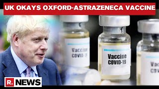 Covid-19: Oxford-AstraZeneca coronavirus vaccine approved for use in UK
