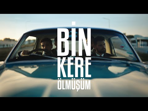 REVA - Bin Kere Ölmüşüm (Official Music Video)