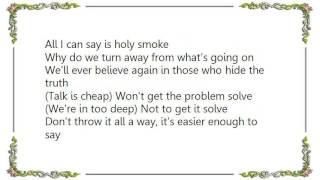Cher - Holy Smoke Lyrics