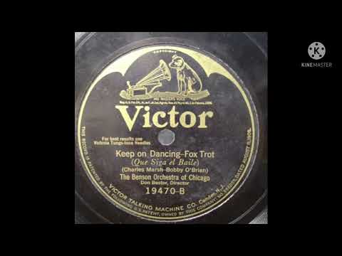 Don Bestor's Benson Orchestra Keep on Dancing 1924 (Victor 19470-B)