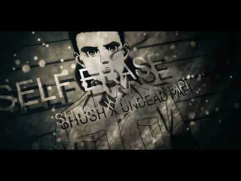 SHUSH x UNDEAD PAPI - SELF ERASE | Prod. ROMA JONSON [ AMV ]