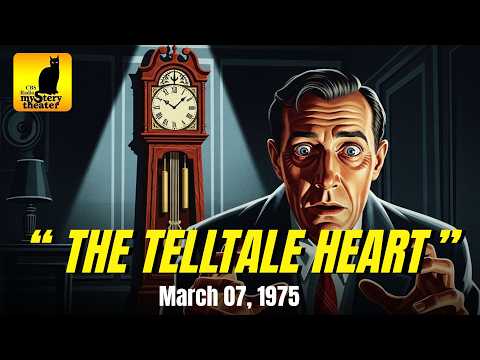 CBS RADIO MYSTERY THEATER — "THE TELLTALE HEART" (3-7-75) | Old Time Radio