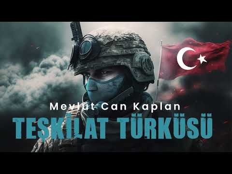 Mevlütcan Kaplan - Teşkilat Türküsü   REMİX