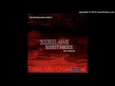Soriani Brothers ft. Deborah - Take Me One More Time (Icetribe Euroedit) 2001