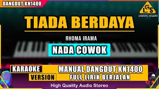 Download lagu TIADA BERDAYA - RHOMA IRAMA KARAOKE DANGDUT KN1400 mp3