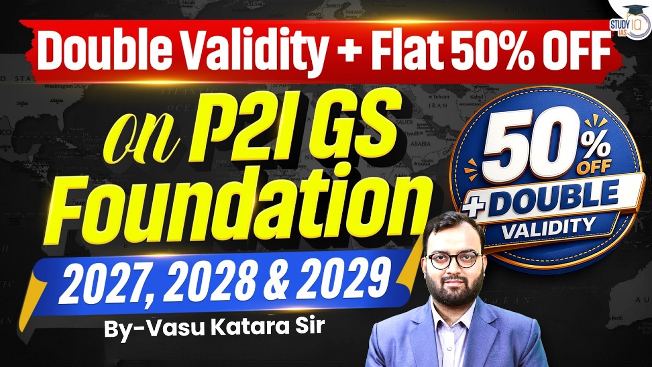 Grab 50% OFF + Double Validity | UPSC GS Foundation Course | Sale is Live | StudyIQ IAS