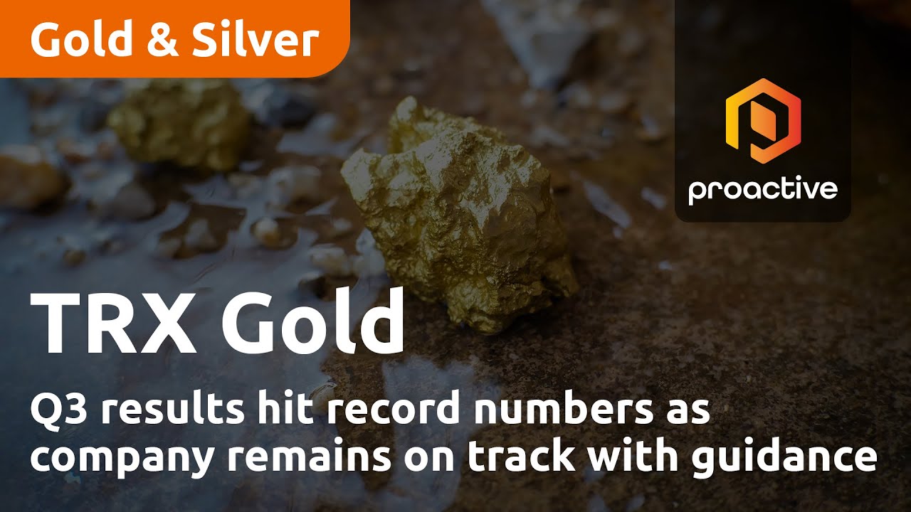 TRX Gold 3rd quarter results hits record numbers as company remains on track with guidance