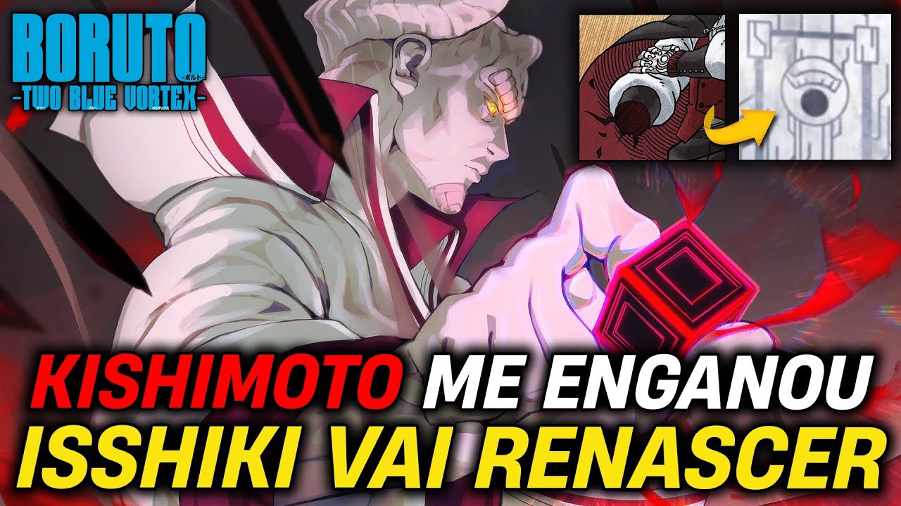 EU ERREI! KISHIMOTO VAI REVIVER O ISSHIKI EM BORUTO VORTEX!