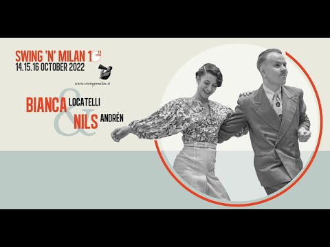 Swing'N'Milan 2022 - Bianca Locatelli & Nils Andrèn