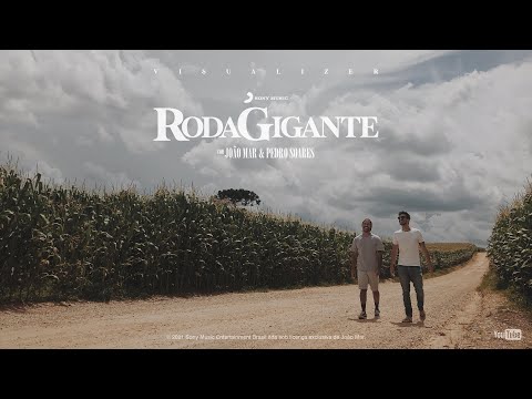 JOÃO MAR & PEDRO SOARES - Roda Gigante (Visualizer)