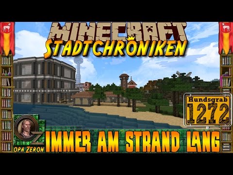 Minecraft #1272 -Stadtchroniken- Immer am Strand lang [HD+Deutsch]