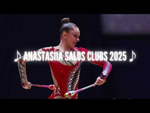 Anastasiia Salos Clubs 2025 (Music)