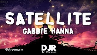 Gabbie Hanna - Satellite (Lyric/Lyrics Video)