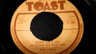 Nino Ferrer - Lookin' For A Girl English version Toast Records 1968
