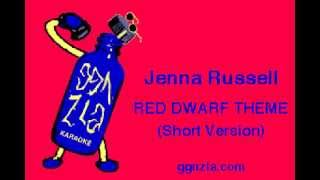 ggnzla KARAOKE 104, Jenna Russell - RED DWARF THEME (Short Version)