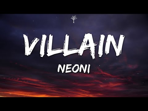 NEONI - VILLAIN (Lyrics)