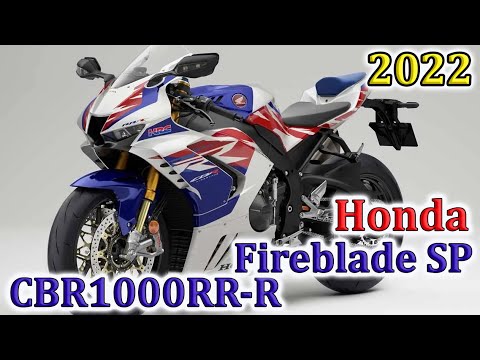 New 2022 Honda CBR1000RR-R FireBlade SP 30th Anniversary Edition