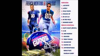 French Montana & Fabolous   New York Giants 2 Full Mixtape 2017