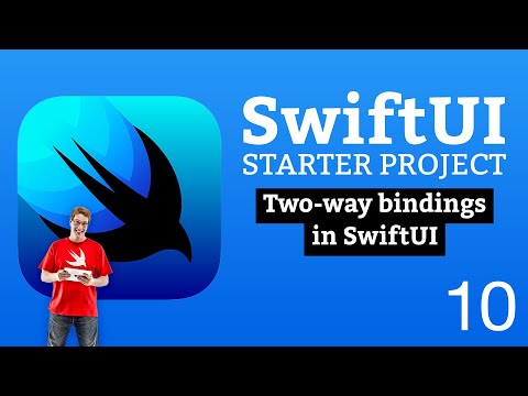 Two-way bindings in SwiftUI - SwiftUI Starter Project 10/14 thumbnail