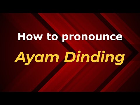 How to pronounce Ayam Dinding in Malaysia? Malaysian pronunciation of Ayam Dinding - Pronounce Names