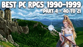 The BEST PC RPGs of 1990s! Part 4