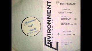 Fragile - Peace & Love (Intrallazzi Mix)