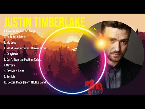 Best Songs of Justin Timberlake full album 2024 ~ Top 10 songs