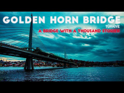 The Hidden Secrets of the Golden Horn Bridge Revealed!😱