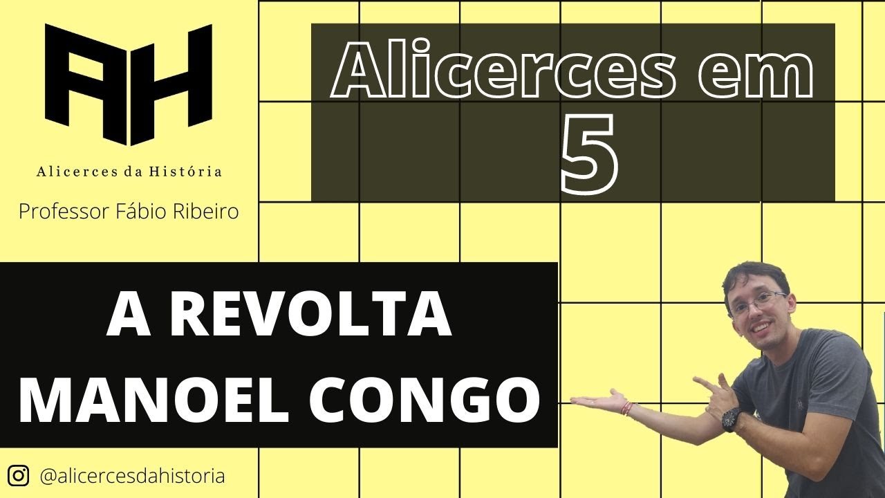 A Revolta Manoel Congo (1838) - [Alicerces da História] #7