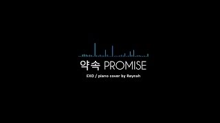 &quot;약속 (EXO 2014) / Promise&quot; Piano cover 피아노 커버 - EXO 엑소