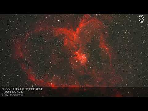 Shogun feat. Jennifer Rene - Under My Skin (Andy Moor Remix)
