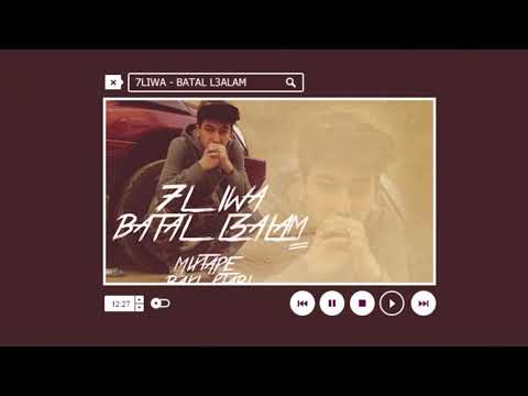 7liwa - Batal l3alam (slowed + reverb)