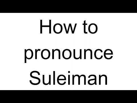 How to Pronounce Suleiman (Arabic)