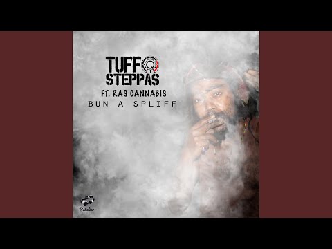 Bun a Spliff (feat. Ras Cannabis)