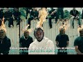 Kendrick Lamar HUMBLE Lyrics Español Video Oficial