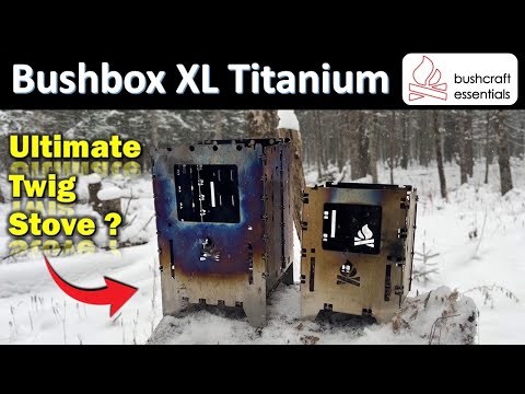 Bushbox XL Titanium Stove by Bushcraft Essentials