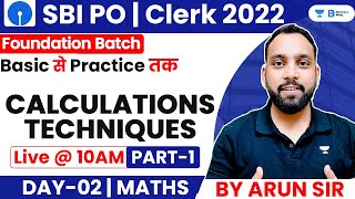 Day - 1 | Calculations Techniques | Speed Maths | SBI PO & CLERK 2022 | Arun Singh Rawat