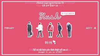 [VIETSUB] PRIMARY FT. JB - HUSH